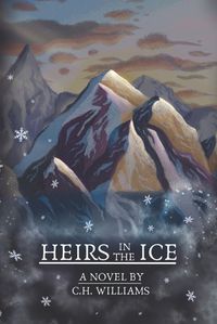 Cover image for Heirs in the Ice