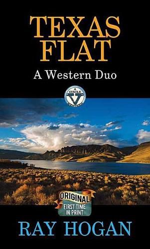 Texas Flat: A Western Duo