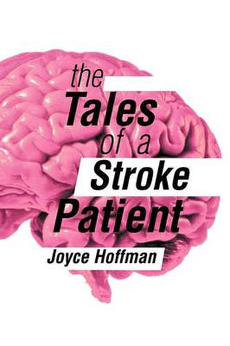 Cover image for The Tales of a Stroke Patient