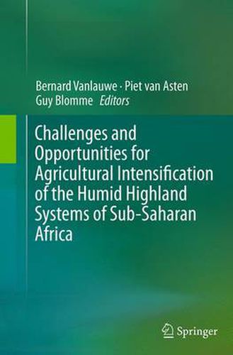 Cover image for Challenges and Opportunities for Agricultural Intensification of the Humid Highland Systems of Sub-Saharan Africa