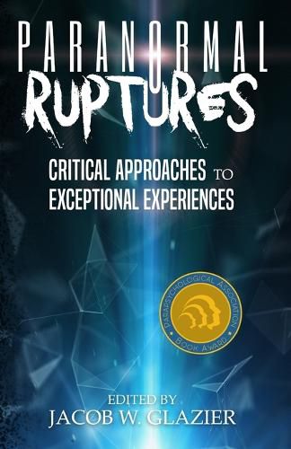 Paranormal Ruptures