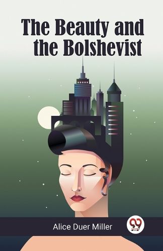 Cover image for The Beauty and the Bolshevist (Edition2023)