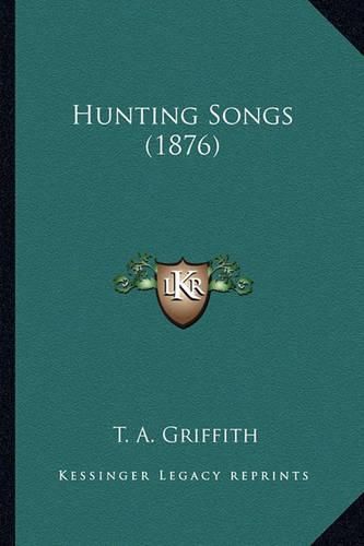 Hunting Songs (1876)