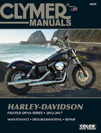 Cover image for Clymer Harley-Davidson FXD/FLD Dyna Series: (2012 - 2017)