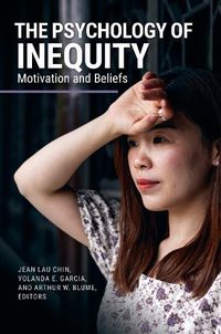 Cover image for The Psychology of Inequity: Motivation and Beliefs