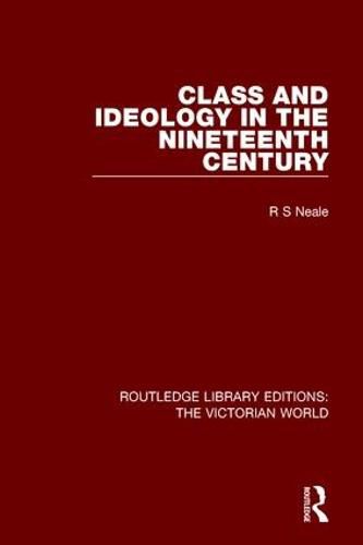 Cover image for Class and Ideology in the Nineteenth Century