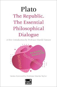 Cover image for The Republic: The Essential Philosophical Dialogue (Concise Edition)