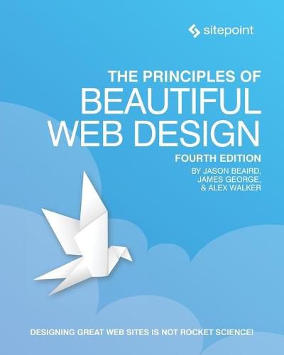 Cover image for The Principles of Beautiful Web Design, 4e