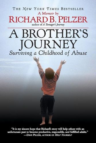 Cover image for A Brother's Journey: Surviving a Childhood of Abuse