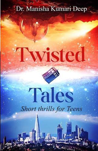 Cover image for Twisted Tales : Short thrills for Teens