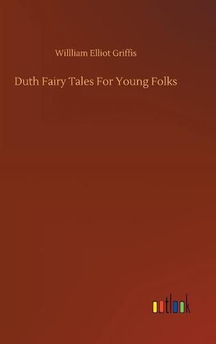 Cover image for Duth Fairy Tales For Young Folks