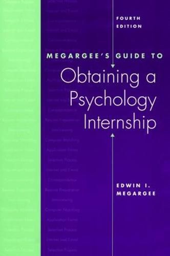 Cover image for Megargee's Guide to Obtaining a Psychology Internship