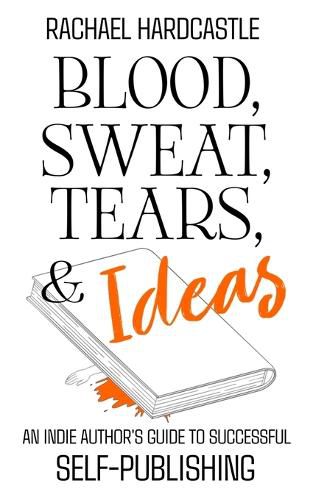 Cover image for Blood, Sweat, Tears, & Ideas