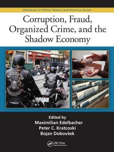 Cover image for Corruption, Fraud, Organized Crime, and the Shadow Economy