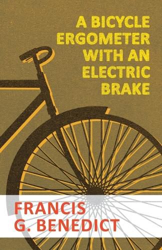 Cover image for A Bicycle Ergometer with an Electric Brake