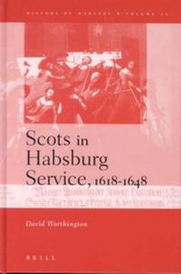 Cover image for Scots in Habsburg Service, 1618-1648