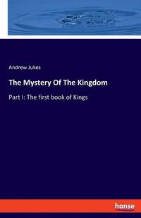 Cover image for The Mystery Of The Kingdom