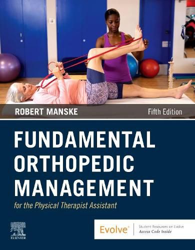 Cover image for Fundamental Orthopedic Management for the Physical Therapist Assistant