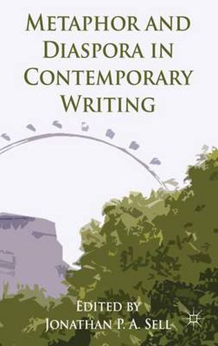 Cover image for Metaphor and Diaspora in Contemporary Writing