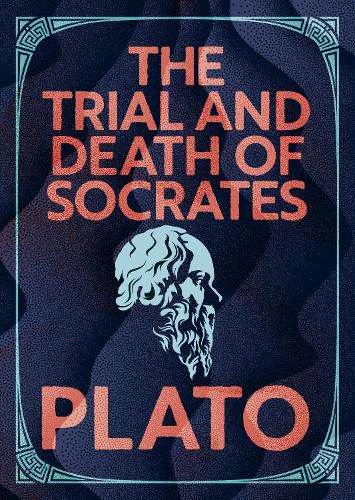 Cover image for The Trial and Death of Socrates
