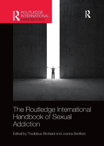 Cover image for Routledge International Handbook of Sexual Addiction