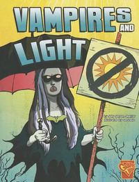 Cover image for Vampires and Light (Monster Science)