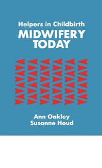 Cover image for Helpers In Childbirth: Midwifery Today