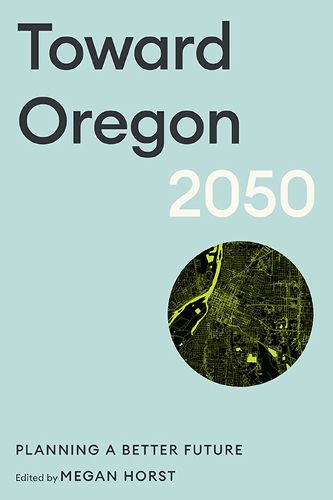 Cover image for Toward Oregon 2050