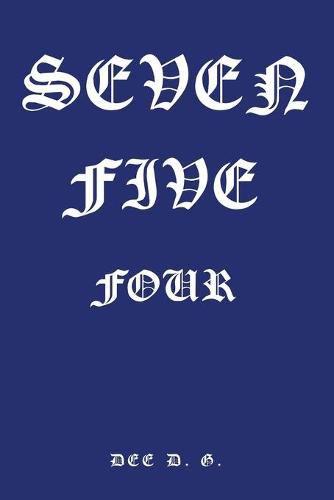 Cover image for Seven Five Four