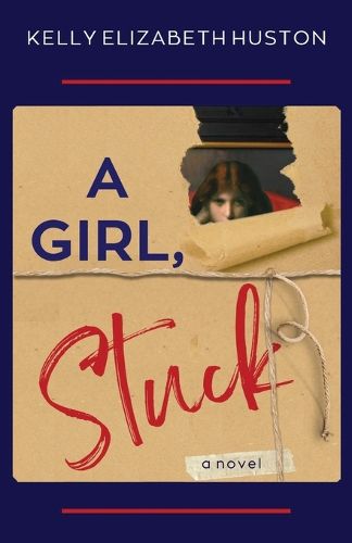 A Girl, Stuck