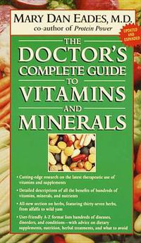 Cover image for The Doctor's Complete Guide to Vitamins and Minerals