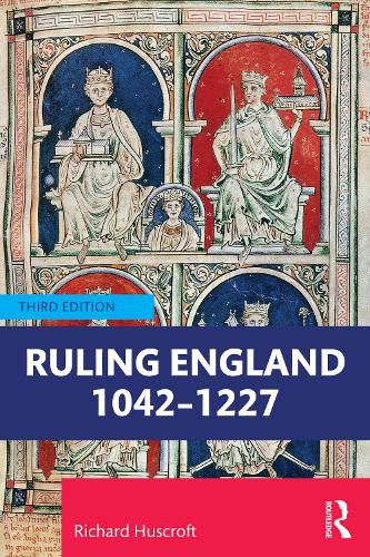 Cover image for Ruling England 1042-1227