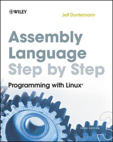 Cover image for Assembly Language Step-by-Step: Programming with Linux