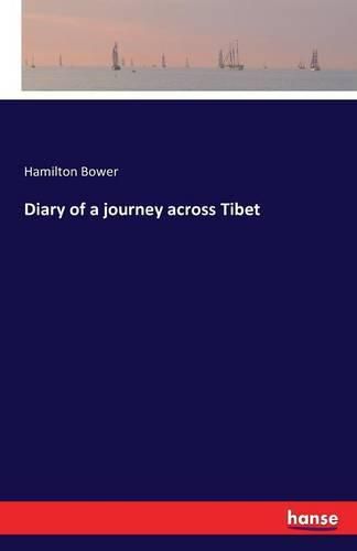 Cover image for Diary of a journey across Tibet