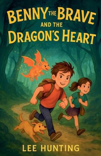 Cover image for Benny The Brave And The Dragons Heart