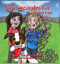 Cover image for Levi Decorates for Christmas