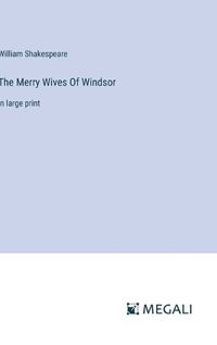 Cover image for The Merry Wives Of Windsor