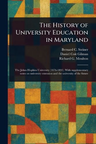Cover image for The History of University Education in Maryland