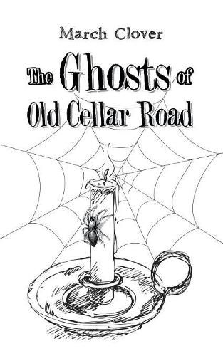 Cover image for The Ghosts of Old Cellar Road