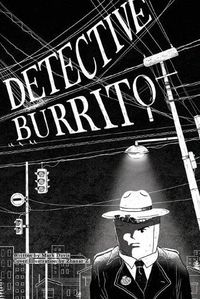 Cover image for Detective Burrito