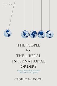 Cover image for 'The People' vs. the Liberal International Order?