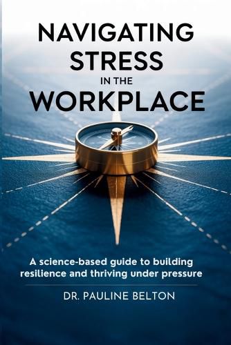 Cover image for Navigating Stress in the Workplace