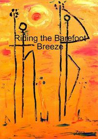 Cover image for Riding the Barefoot Breeze