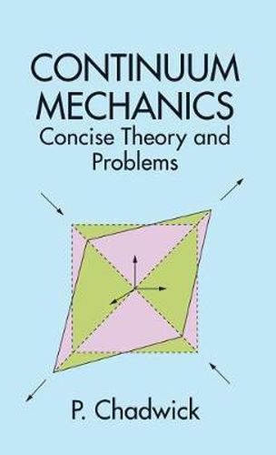 Cover image for Continuum Mechanics: Concise Theory and Problems