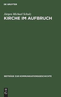 Cover image for Kirche im Aufbruch