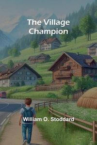 Cover image for The Village Champion