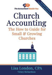 Cover image for Church Accounting: The How To Guide for Small & Growing Churches