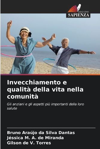 Cover image for Invecchiamento e qualita della vita nella comunita