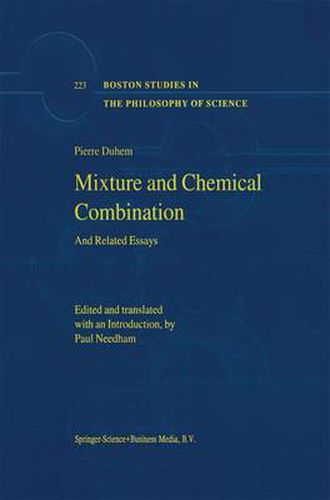 Mixture and Chemical Combination: And Related Essays