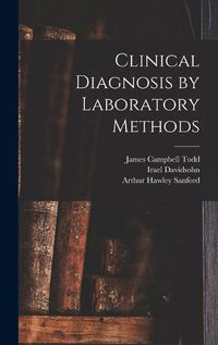 Cover image for Clinical Diagnosis by Laboratory Methods